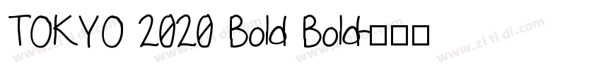 TOKYO 2020 Bold Bold字体转换
